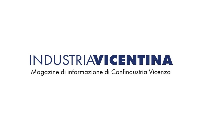 Industria Vicentina - il magazine di Confindustria Vicenza