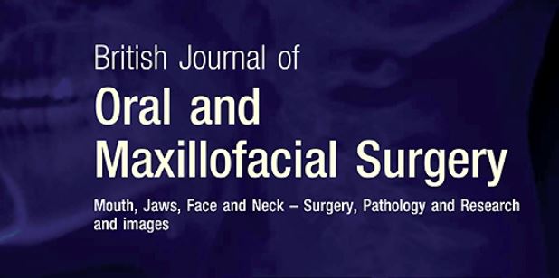 British Journal of Oral and Maxillofacial Surgery