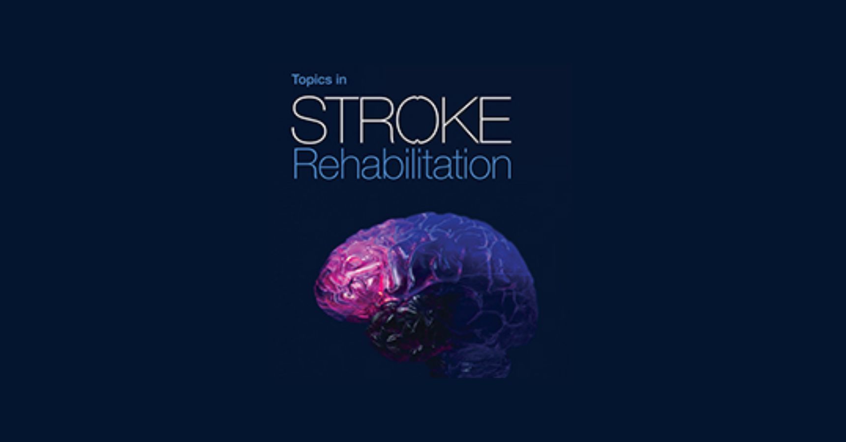 Topics in Stroke Rehabilitaion